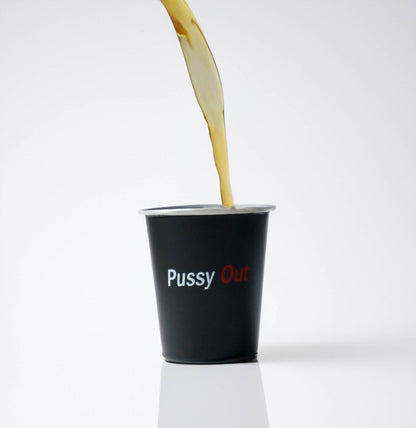 'Pussy Out' Shot Glasses - PussyOut